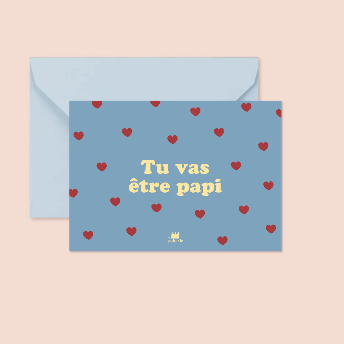 Ma Petite Vie Grusskarte Tu Vas Etre Papi
